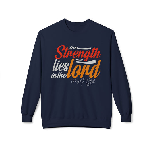 Strenght in The Lord - Unisex Softstyle Fleece Sweatshirt