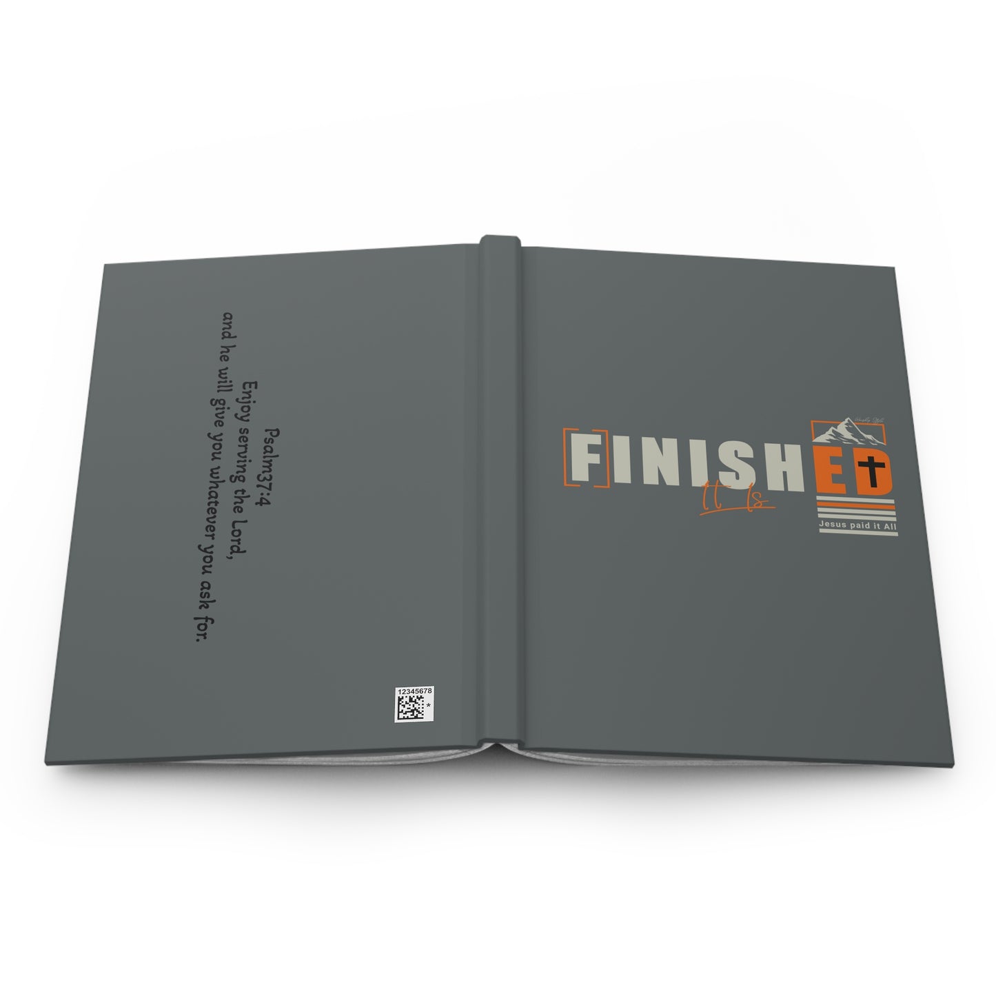 It is Finished Journal –  Hard Cover Notebook