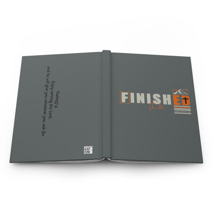 It is Finished Journal –  Hard Cover Notebook