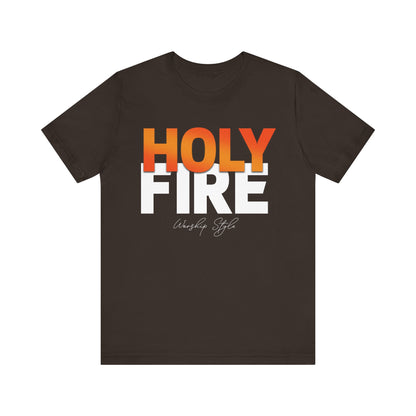 Holy Fire - Unisex Jersey Short Sleeve Tee