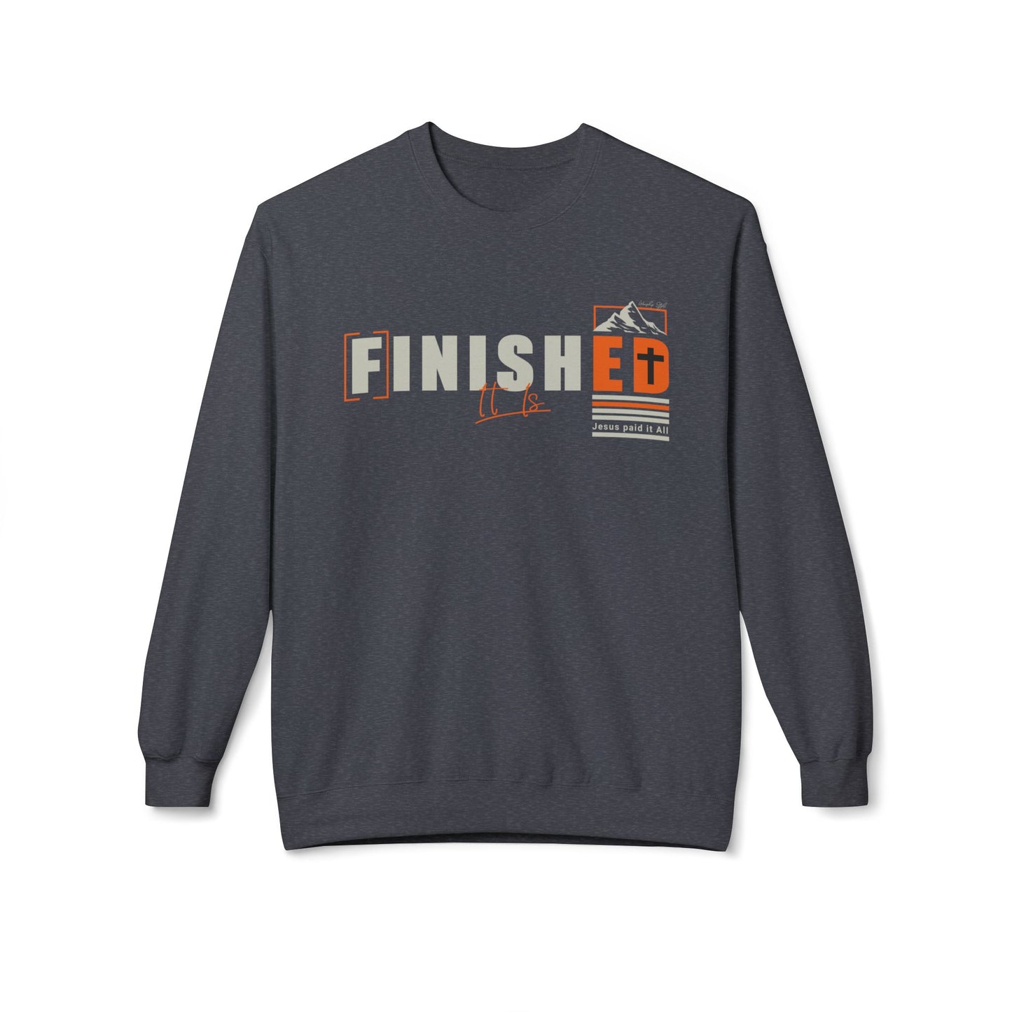 It is Finished - Unisex Sweat-shirt en polaire douce 