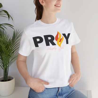 Pray - Unisex Jersey Short Sleeve Tee