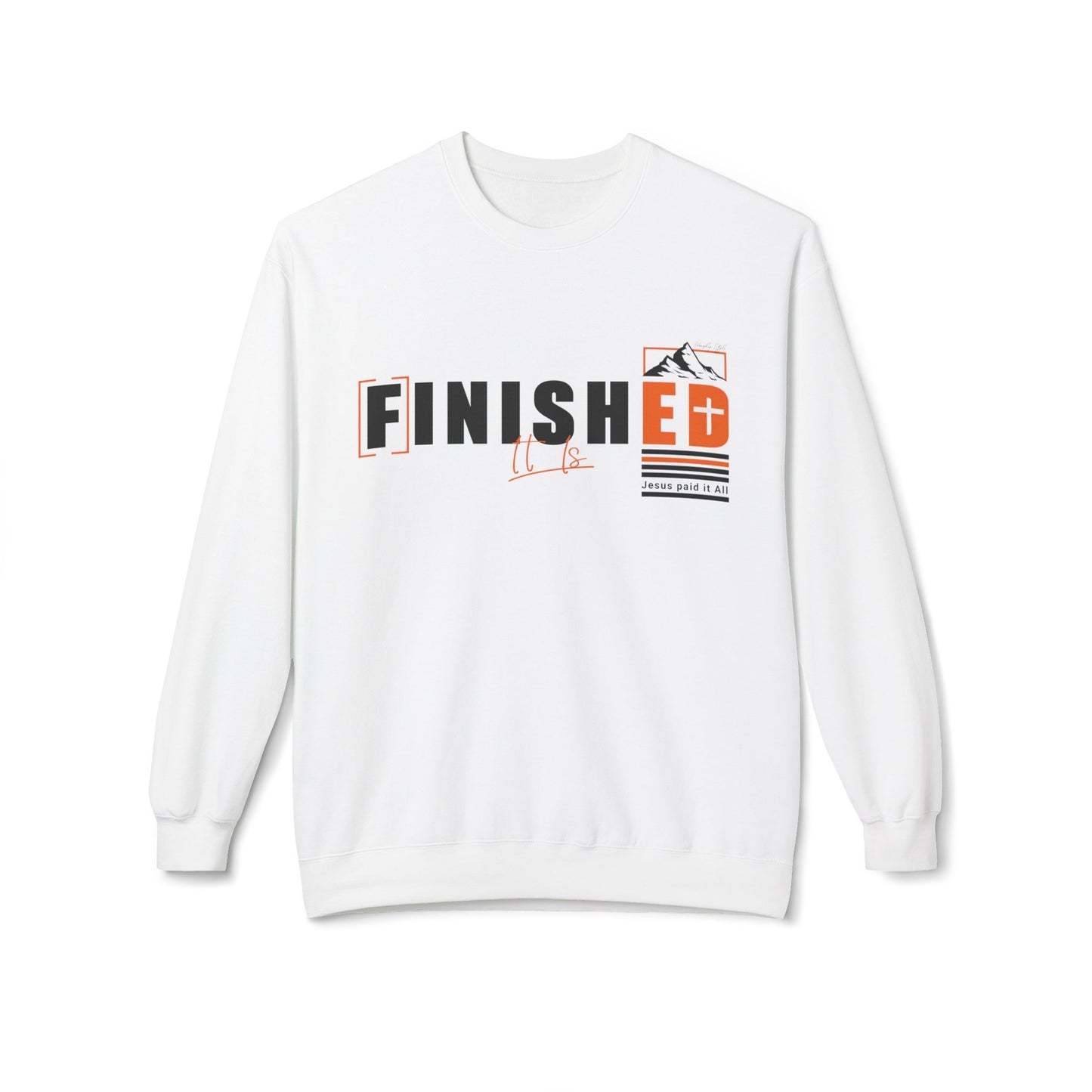 It is Finished - Unisex Sweat-shirt en polaire douce 