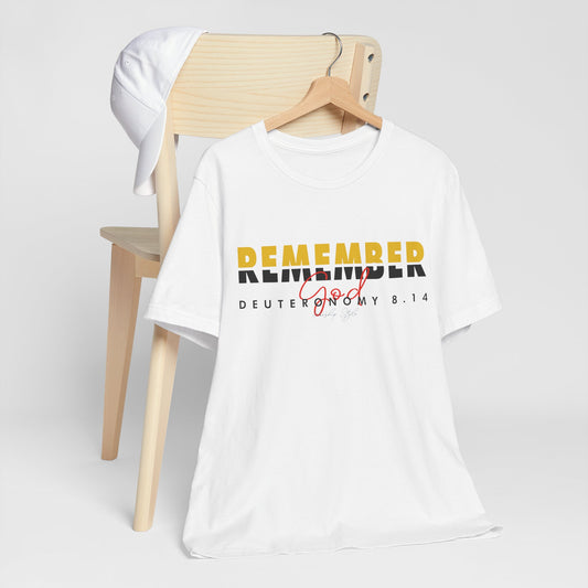 Remember God - Unisex T-shirt à manches courtes en jersey 