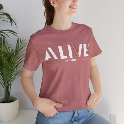 Alive in Christ - unisex Jersey Short Sleeve Tee