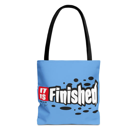 It is Finished Bag (AOP)